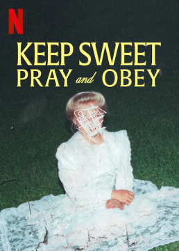 Rachel Dretzin, Grace McNally: Keep Sweet, Pray and Obey