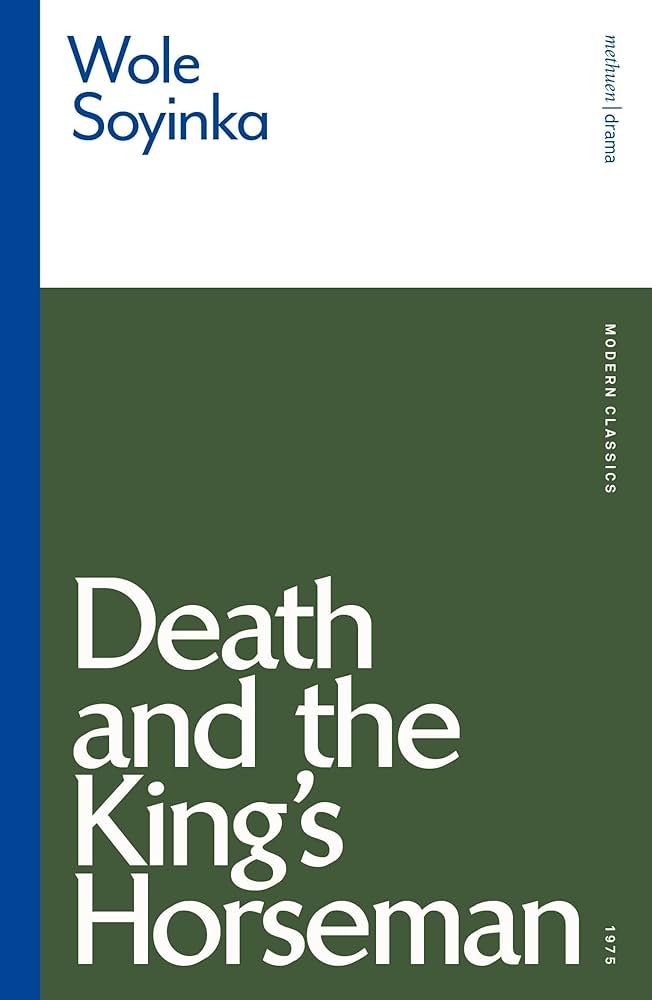 Wole Soyinka: Death and the King's Horseman