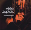 Vikter Duplaix: Bold & Beautiful
